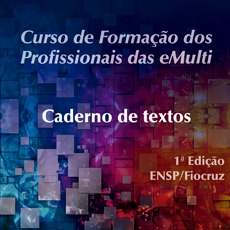 CURSO DE FORMAÇÃO DOS PROFISSIONAIS DAS EMULTI – Caderno de textos