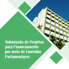 Submissão de Projetos para Financiamento por meio de Emendas Parlamentares